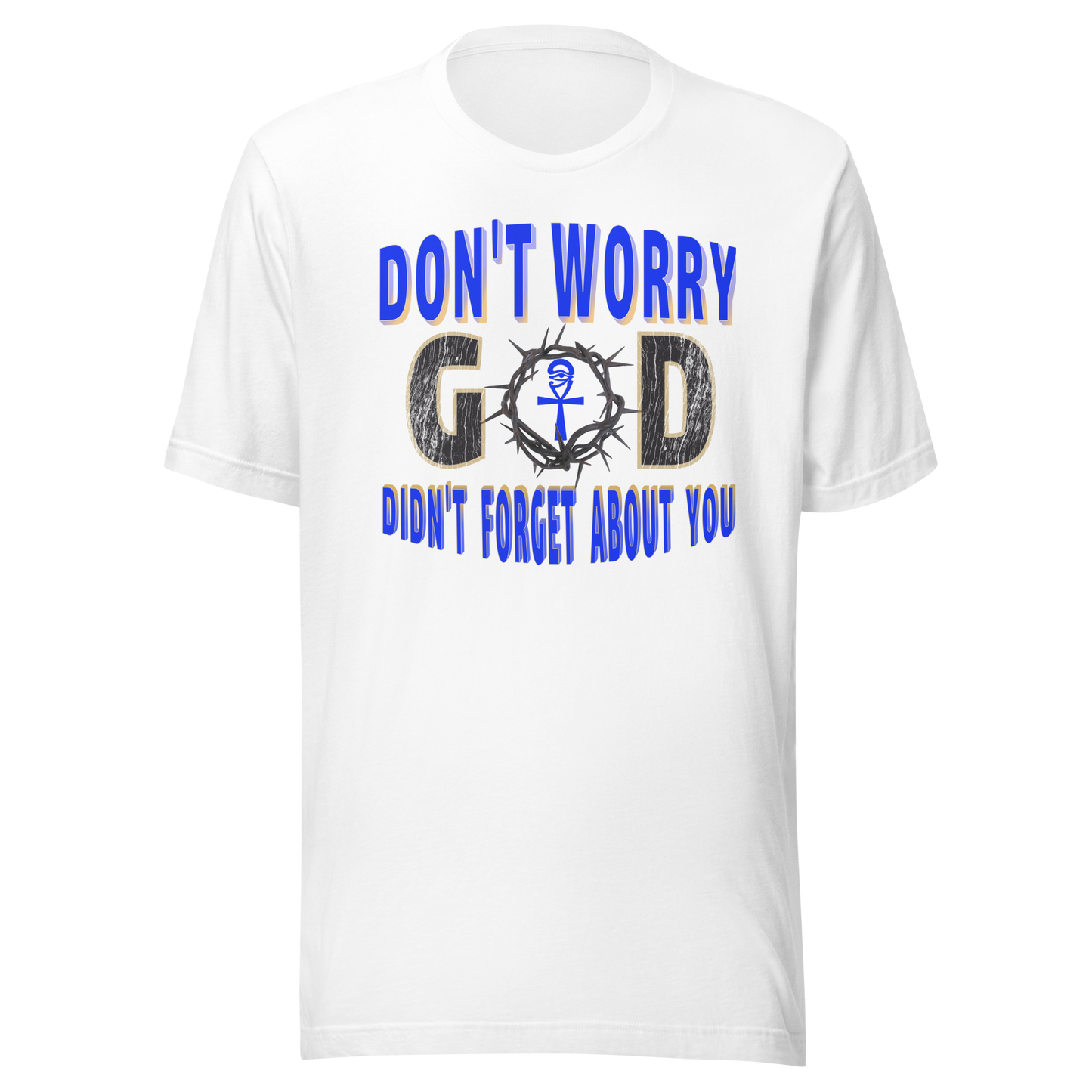Don't Worry T-Shirt